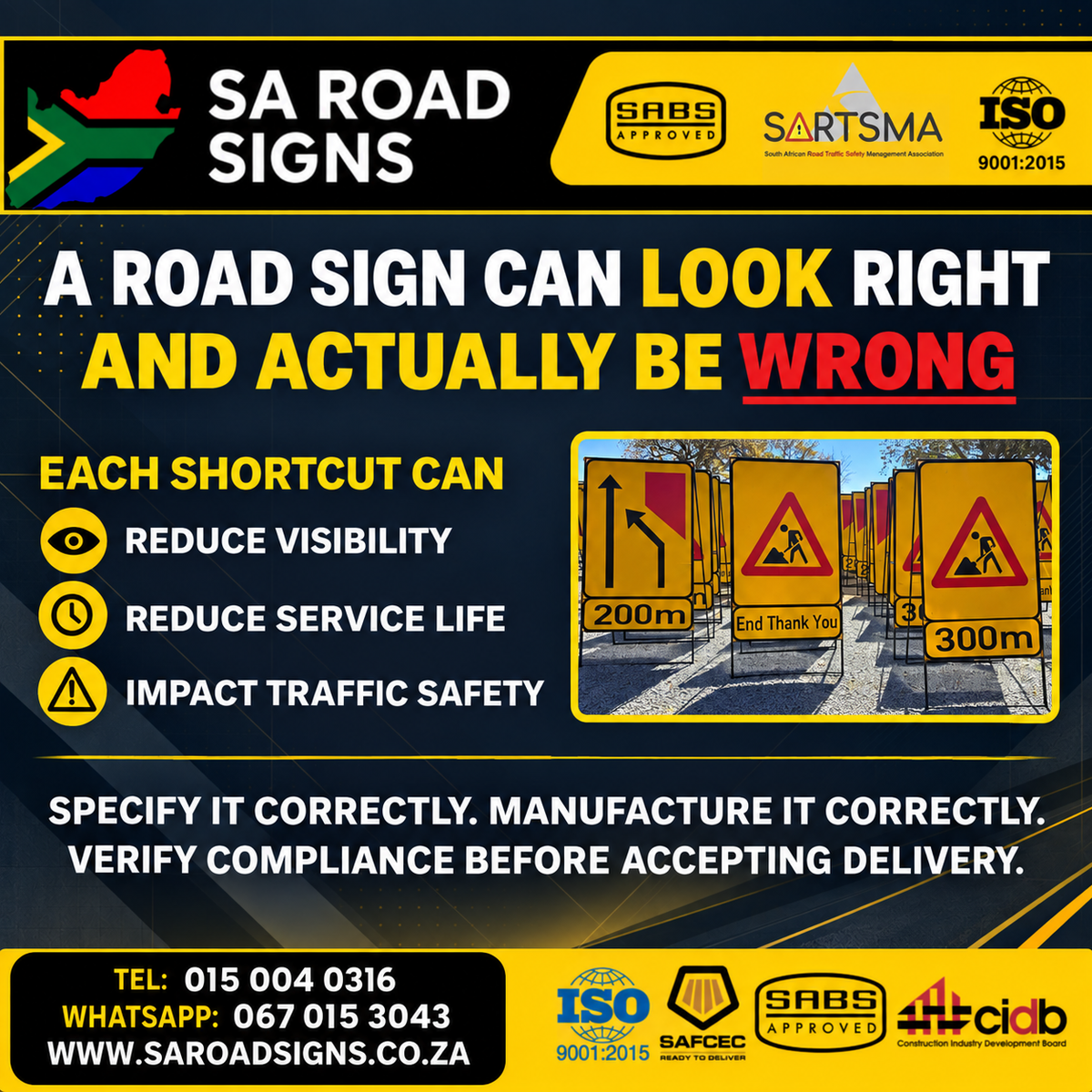 A Road Sign Is a Safety Device - Not Just a Printed Board
