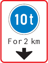 GS605 Mass Restriction Guidance Sign – For 2 km
