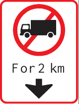 GS606 Heavy Vehicle Restriction Guidance Sign – For 2 km