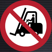 P006 No Access for Forklift Trucks and Industrial Vehicles