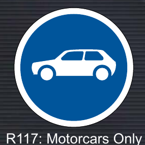 R117 Motorcars Only Sign