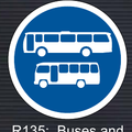 R135 Buses and Midi-Buses Only Sign