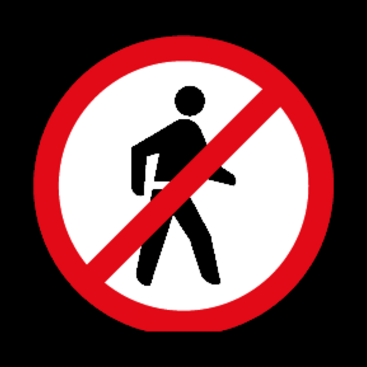 R218 – Pedestrians Prohibited Sign