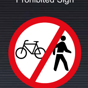 R220 Cyclists & Pedestrians Prohibited Sign