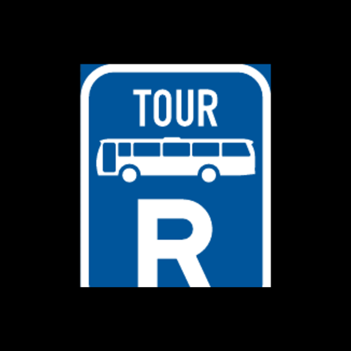R319 – Reserved for Tour Buses Sign