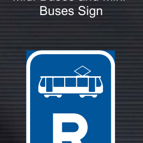 R338 Reserved for Trams Sign