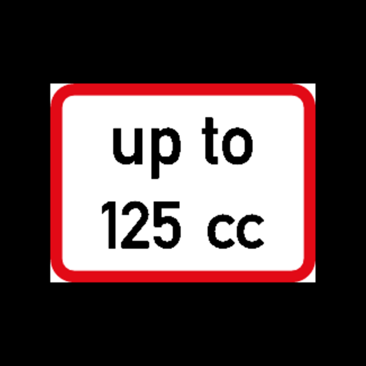 R533 – Motorcycle Engine Size Limit Sign