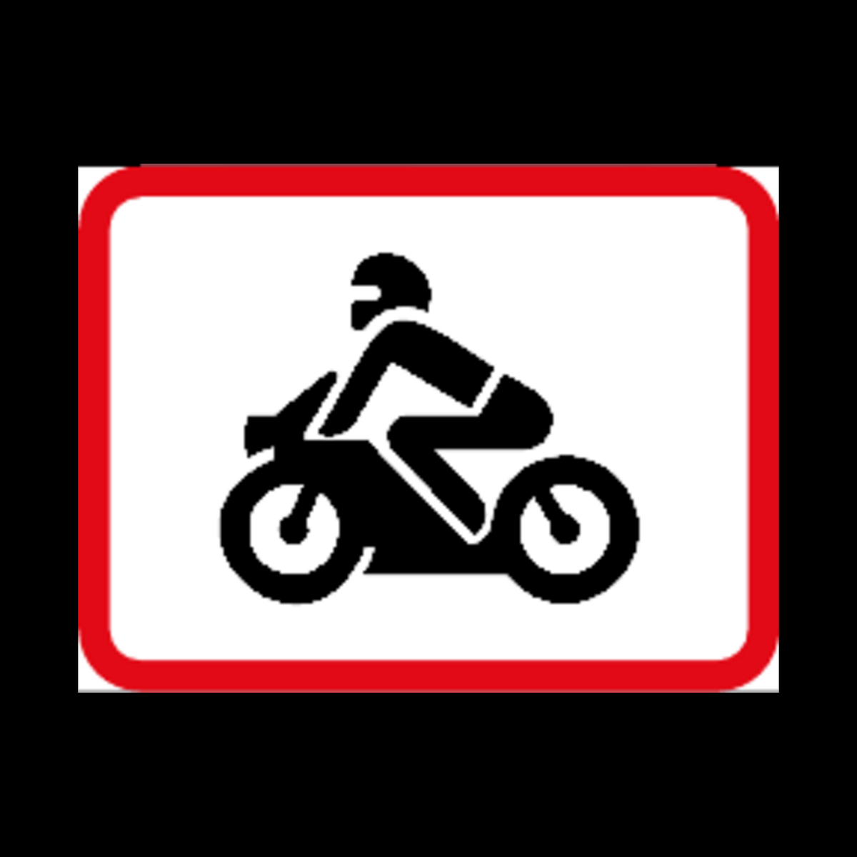 R562 – Applies to Motorcycles Sign