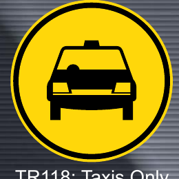 TR118 Temporary Taxis Only Sign