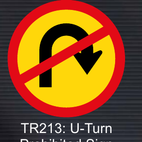TR213 Temporary U-Turn Prohibited Sign