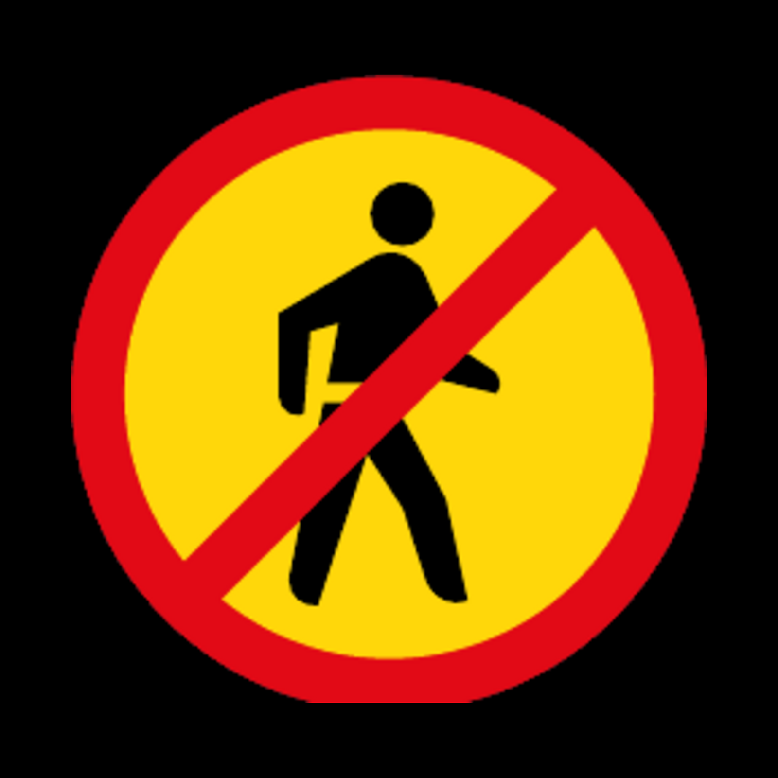 TR218 – Pedestrians Prohibited Sign – Temporary