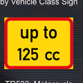 TR533 – Motorcycle Engine Size Limit Sign – Temporary