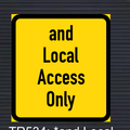 TR534 – Local Access Only Limit Sign – Temporary